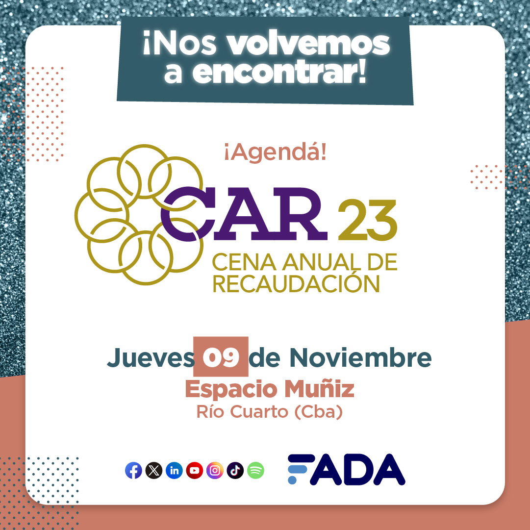 ¡Agendá la CAR! 🍸 Cena Anual de Recaudación 2023 by FADA.